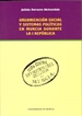 Portada del libro Organización Social y Sistemas Políticos en Murcia Durante la I República