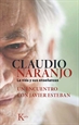 Portada del libro Claudio Naranjo. La vida y sus enseñanzas