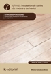Portada del libro Instalación de suelos de madera y derivados. MAMS0108 - Instalación de elementos de carpintería