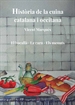 Portada del libro Història de la cuina catalana i occitana. Volum 5