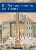 Portada del libro El Renacimiento en Roma