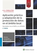 Portada del libro Aplicación práctica y adaptación de la protección de datos en el ámbito local (2.ª Edición)