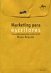 Portada del libro Marketing para escritores: cómo publicar, promocionar y vender tu libro