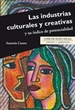 Portada del libro Las industrias culturales y creativas y su índice de potencialidad