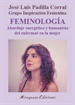 Portada del libro Feminología. Abordaje energético y humanista del enfermar en la mujer
