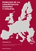 Portada del libro Derecho de la Competencia Europeo y español. Volumen XI