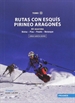 Portada del libro Rutas con Esquís Pirineo Aragonés. Tomo III