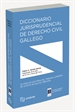 Portada del libro Diccionario Jurisprudencial de Derecho Civil Gallego