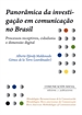 Portada del libro Panorâmica da investigação em comunicação no Brasil