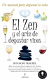 Portada del libro El Zen y el arte de degustar vinos
