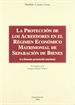 Portada del libro La protección de los acreedores en el régimen económico matrimonial de separación de bienes