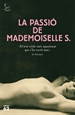 Portada del libro La passió de Mademoiselle S.