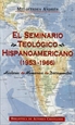 Portada del libro El Seminario Teológico Hispanoamericano (1953-1966).
