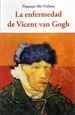 Portada del libro La enfermedad de Vicent van Gogh