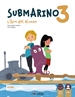 Portada del libro Submarino 3. Pack: libro del alumno + cuaderno de actividades