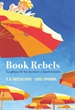 Portada del libro Book Rebels: la playa de los lectores clandestinos
