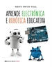 Portada del libro Aprende electrónica e robótica educativa