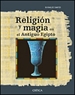 Portada del libro Religión y magia en el Antiguo Egipto