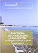 Portada del libro Barcelona: de la necesidad a la libertad