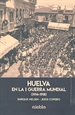 Portada del libro Huelva en la  I Guerra Mundial