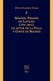 Portada del libro Manuel Fermín de Laviano (1750-1801): un autor de la Villa y Corte de Madrid