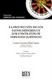 Portada del libro La protección de los consumidores en los contratos de servicios jurídicos