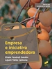 Portada del libro Empresa e iniciativa emprendedora. Edición para estudiantes de Agraria