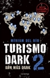 Portada del libro Turismo Dark 2