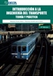 Portada del libro Introducción a la ingeniería del transporte