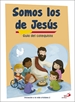Portada del libro Somos los de Jesús (guía del catequista) Iniciación a la vida cristiana 2