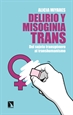 Portada del libro Delirio y misoginia trans