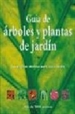 Portada del libro Guia De Arboles Y Plantas De Jardin