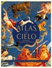 Portada del libro Atlas del cielo. Grandes mapas, mitos...