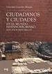 Portada del libro Ciudadanos y ciudades en el mundo hispanorromano
