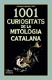 Portada del libro 1001 curiositats de la mitologia catalana