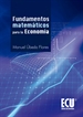 Portada del libro Fundamentos Matemáticos para la Economía