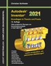 Portada del libro Autodesk Inventor 2021 - Grundlagen in Theorie und Praxis