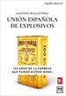 Portada del libro Unión Española de Explosivos