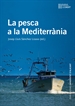 Portada del libro La pesca a la Mediterrània