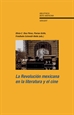 Portada del libro La Revolución mexicana en la literatura y el cine