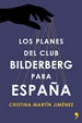 Portada del libro Los planes del club Bilderberg para España