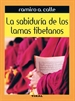 Portada del libro La sabiduría de los lamas tibetanos