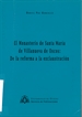 Portada del libro El monasterio de Santa María de Villanueva de Oscos: de la reforma a la exclaustración