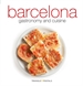 Portada del libro Barcelona, gastronomy and cuisine