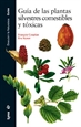 Portada del libro Guía de las plantas silvestres comestibles y tóxicas