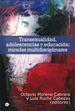 Portada del libro Transexualidad, adolescencia y educación: miradas multidisciplinares
