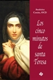 Portada del libro Los cinco minutos de santa Teresa