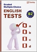 Portada del libro Graded multiple-choice English Tests B2