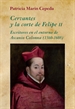 Portada del libro Cervantes y la corte de Felipe II