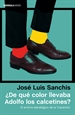 Portada del libro ¿De qué color llevaba Adolfo los calcetines?